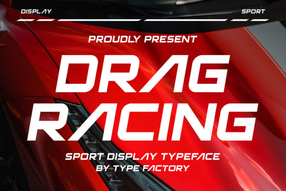 Understanding the Drag Racing Font and Its Creative Potential